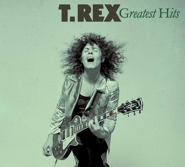 T. Rex - Greatest Hits